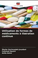 Maziar Karimzadeh Jouzdani (U. A.) | Utilisation De Formes De MéDicaments à...