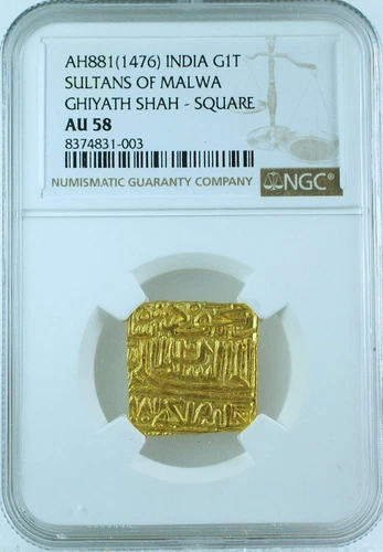 India AH881 Mughal Sultans of Malwa Ghiyath Shah Square Gold Tanka NGC AU58 RRR
