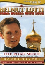 Helmut Lotti, From Russia With Love, The Road Movie (2004, DVD) NEW Sealed