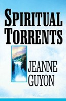 Spiritual Torrents Jeanne Guyon Taschenbuch Englisch 2018 Seedsowers