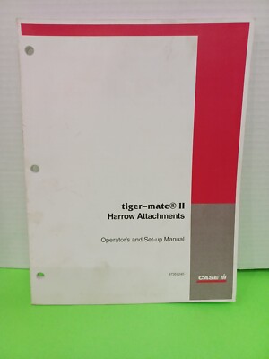 Original Case Operators Manual tiger-mate II Harrow Attachments