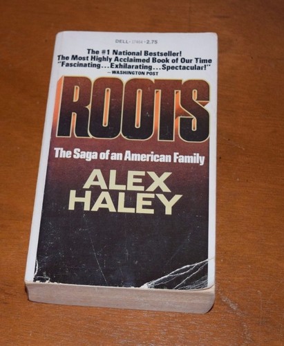 roots by alex haley the saga of an american family 1st paperback