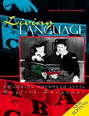 Living Language: Exploring Advanced Level English Language Paper
