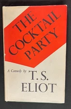 T S Eliot The Cocktail Party SIGNED 1st/1st Faber 1950 VG/VG