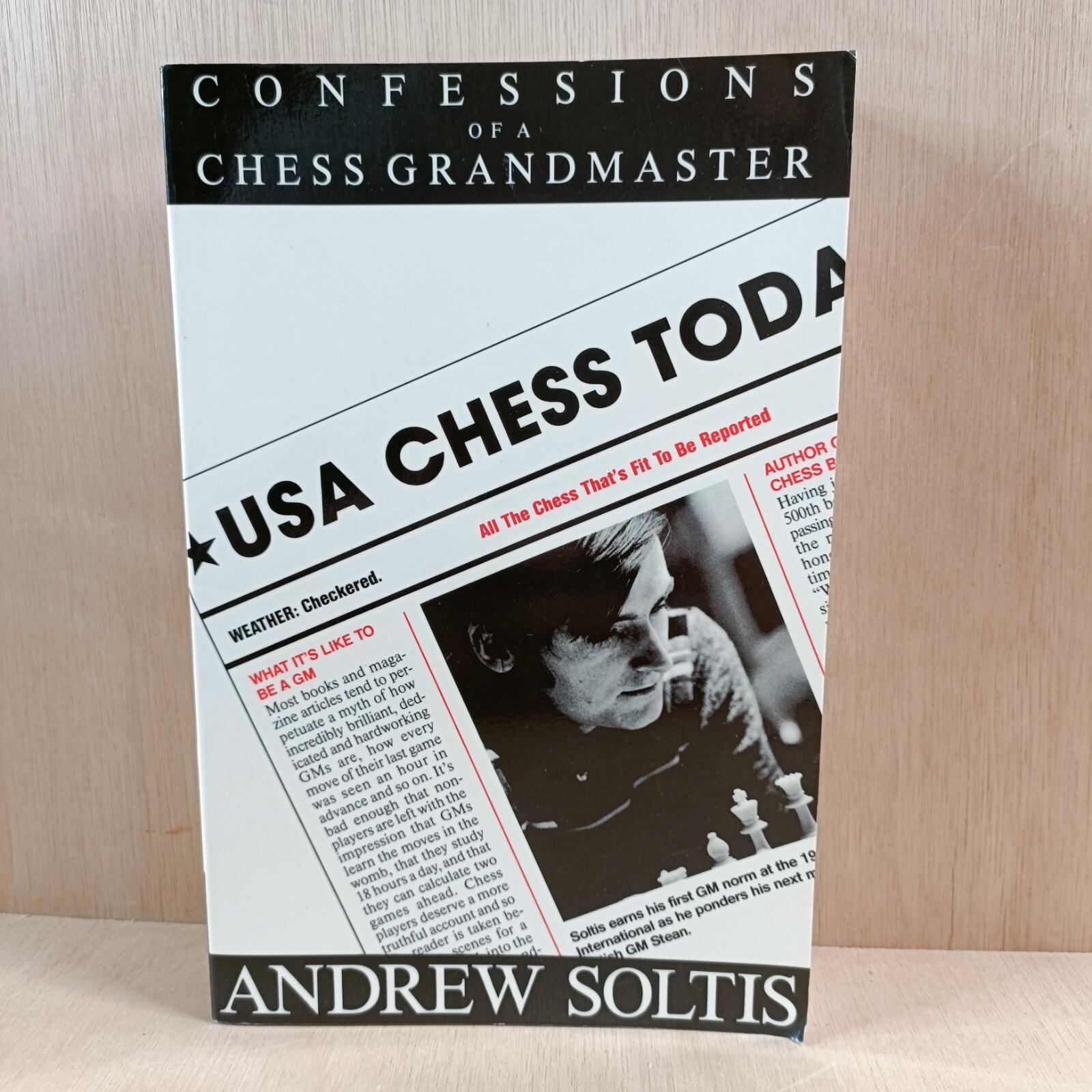 Confessions Of A Chess Grandmaster PB By Andrew Soltis 1990 First Edition 1/1