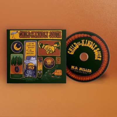 W.D. MILLER: CHILD OF THE KINDLY SOUTH - CD