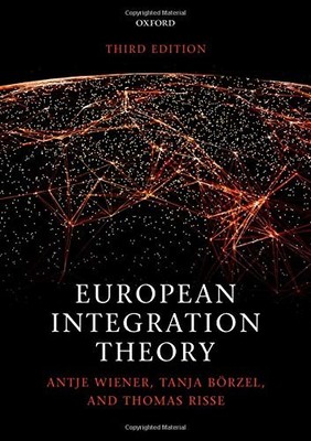 EUROPEAN INTEGRATION THEORY By Antje Wiener & Tanja A. Borzel **Mint Condition**