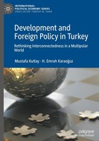 Development And Foreign Policy In Turkey Mustafa Kutlay