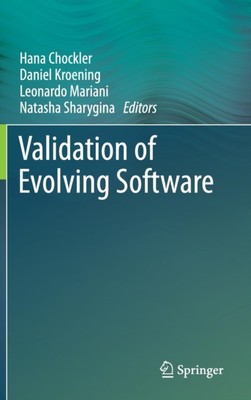 Chockler - Validation of Evolving Software - New hardback or cased boo - X555z