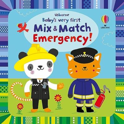 Baby's Very First Mix and Match Emergency! (Baby's Very First Bo