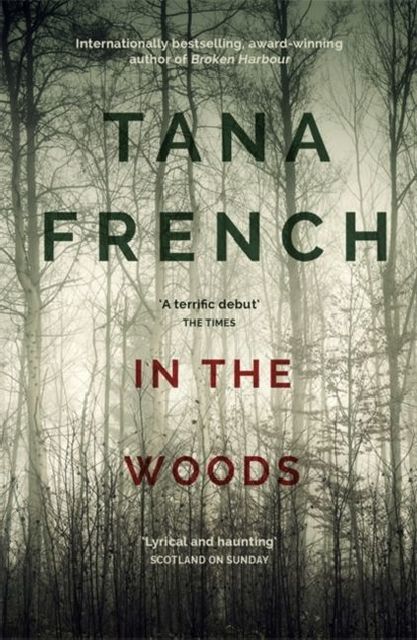 Thumbnail - Tana French / In The Woods / 9781444758344