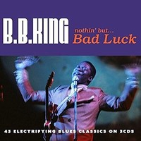 Nothin' But ... Bad Luck 3CD - Cd - G3Z