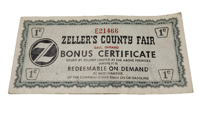 RARE VINTAGE ZELLER'S COUNTY FAIR BONUS CERTIFICATE 1 CENT NOTE