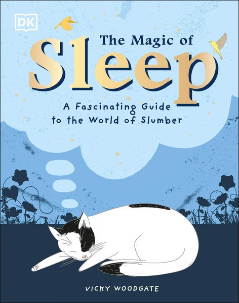 The Magic Of Sleep | . . . And The Science Of Dreams | Vicky Woodgate | Buch-image