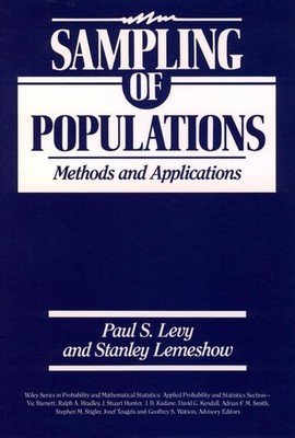 Sampling of Populations: Methods and Applications (Wiley Series in Probabili...