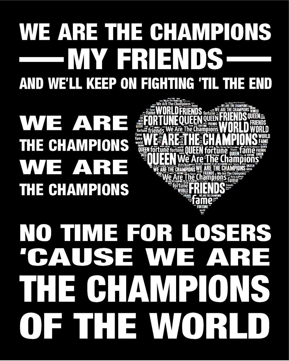 Queen – We Are the Champions Lyrics