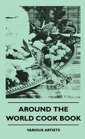 Various | Around The World Cook Book | Buch | Englisch (2010) | Gebunden