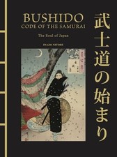 Image of Bushido: The Soul of Japan: The Code of the Samurai by Inazo Nitobe Hardcover Bo