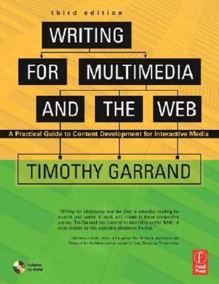 Writing for Multimedia and the Web, Third Edition: A Practical Guide to Content