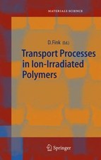 Transport Processes in Ion-Irradiated Polymer...