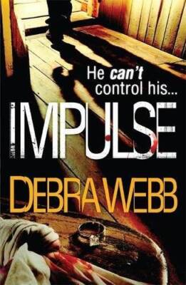 Impulse (The Faces of Evil) - Paperback By Webb, Debra Webb, Debra - VERY GOOD