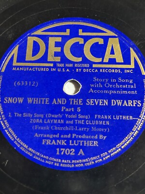 10'' 78 RPM-Frank Luther-Snow White and the Seven Dwarfs/Part 5/6-Decca 1702