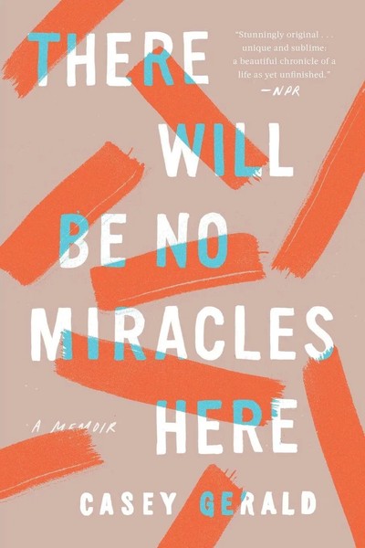 Casey Gerald | There Will Be No Miracles Here | Taschenbuch | Englisch (2019)-image