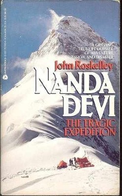 Nanda Devi: The Tragic Expedition - Paperback, by Roskelley John - Acceptable n
