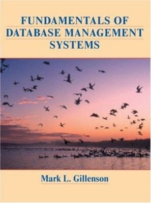 Fundamentals of Database Management Systems Hardcover Mark L. Gil