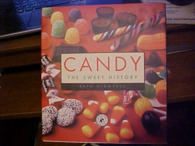 Candy The Sweet History HB Book, Beth Kimmerle