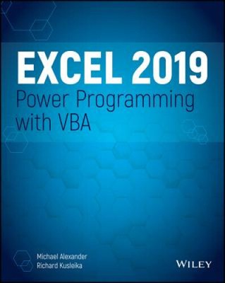 Excel 2019 Power Programming with VBA by Alexander, Michael