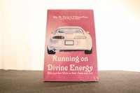 Running On Divine Energy: Mom And Sons On Dad, Pasta And God Ma. Gracia Plazo Running On Divine Energy: Mom And Sons On Dad, Pasta And God Ma. Gracia Plazo