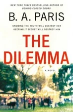 The Dilemma - Hardcover By Paris, B. A. - VERY GOOD