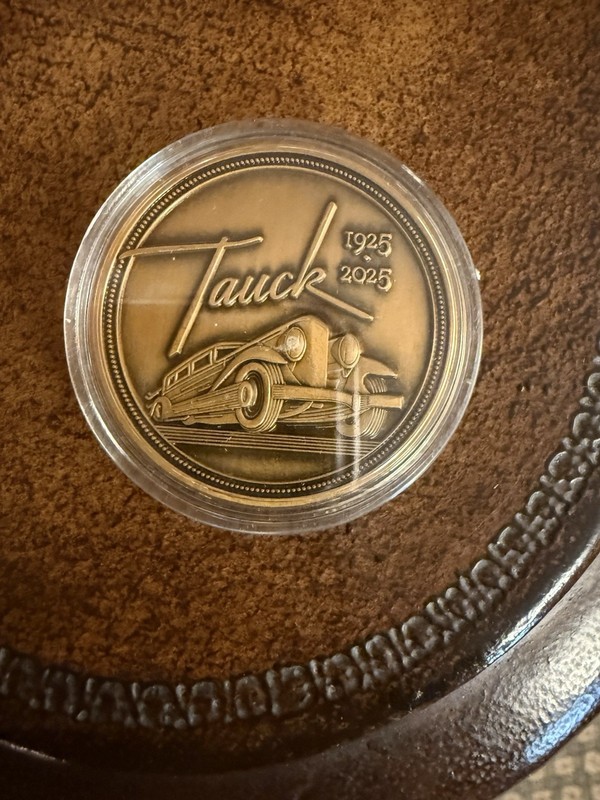 TAUCK TRAVEL 100 YEARS  COIN - 1  3/4" Diameter