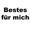 Bestes für mich