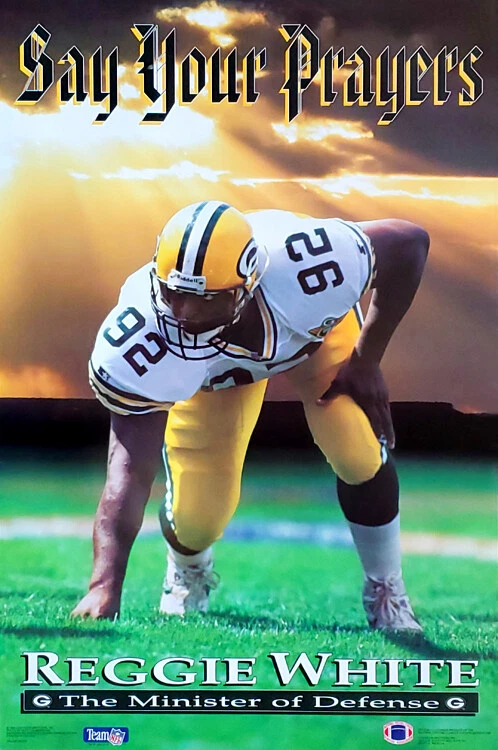 SPORTS POSTER WAREHOUSE Reggie White SAY YOUR PRAYERS (1993) Green Bay Packers Costacos 23x35 NFL POSTER