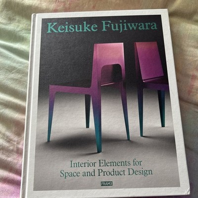 Keisuke Fujiwara: Interior Elements for Space and Product Design (USED)