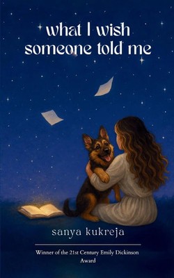 Sanya Kukreja | What I Wish Someone Told Me | Taschenbuch | Englisch (2025)