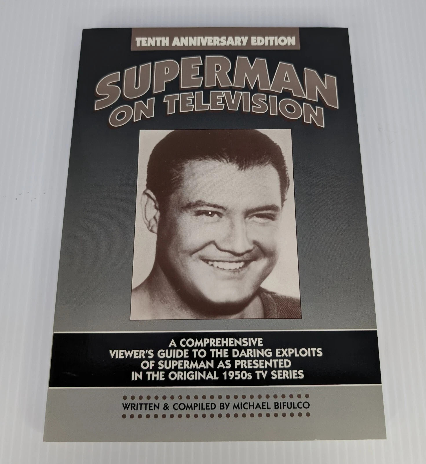 SUPERMAN ON TELEVISION George Reeves S/C book Michael Bifulco 1998 NM