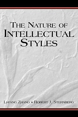 The Nature of Intellectual Styles (Educational Psychology Series