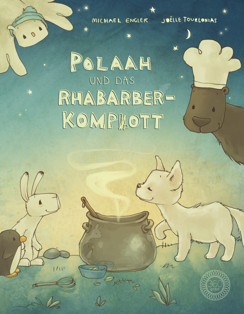 Polaah Und Das Rhabarber-kompott Mit Extra Kompottgedicht Und