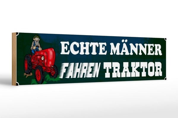 Holzschild Spruch 46X10 Cm Echte MäNner Fahren Traktor Holz Schild Wooden Sign-image