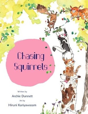 Chasing Squirrels, Dunnett, Archie