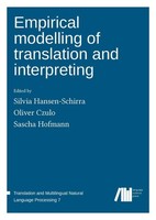 Empirical Modelling Of Translation And Interpreting Oliver Czulo