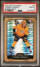 2022 O-PEE-CHEE PLATINUM SEISMIC GOLD #40 TANNER JEANNOT 30/50 PSA 8