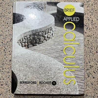 Brief Applied Calculus, 7th Edition, Hardcover