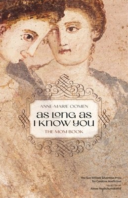 Solange ich dich kenne: Das Mama-Buch, Taschenbuch von Oomen, Anne-Marie; Nezhuku...