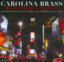 CAROLINA BRASS - MY FAVORITE THINGS * NEW CD