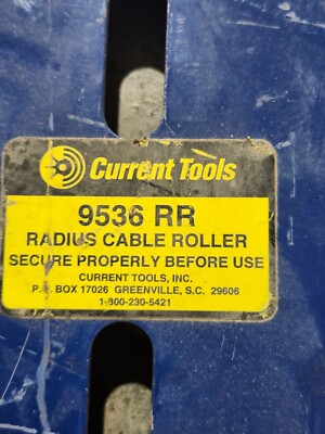 NEW SURPLUS CURRENT TOOLS Radius Cable Roller for 30''-36'' Tray 9536RR