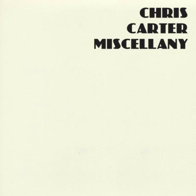 CHRIS CARTER - MISCELLANY MUTE 4.0 4 CD NEU